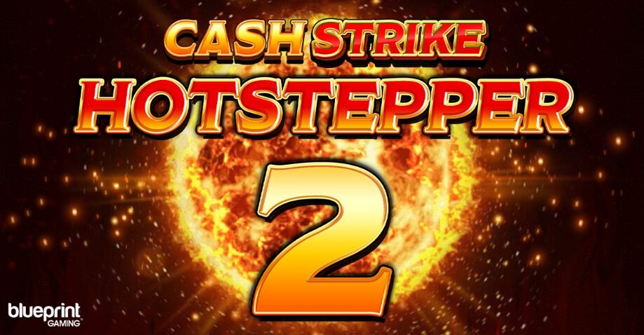 Cash Strike Hotstepper Slot